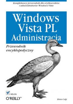 Okadka ksiki - Windows Vista PL. Administracja  Przewodnik encyklopedyczny