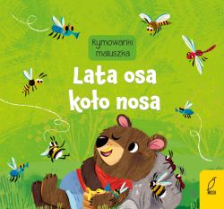 Okadka ksiki - Rymowanki maluszka. A-a-a... Lata osa koo nosa