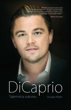 Okadka ksiki - DiCaprio. Tajemnica sukcesu