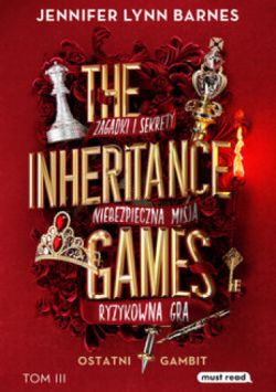 Okładka książki - The Inheritance Games. Ostatni gambit
