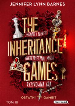 Okładka książki - The Inheritance Games. Ostatni gambit