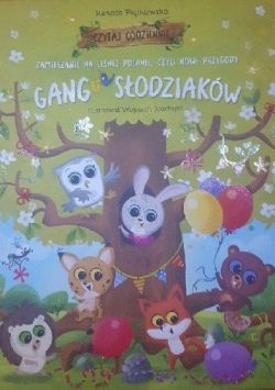 Okadka ksiki - Zamieszanie na lenej polanie, czyli nowe przygody Gangu Sodziakw