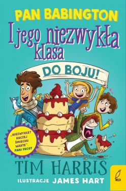 Okadka ksiki - Pan Babington i jego niezwyka klasa. Do boju! Tom 2