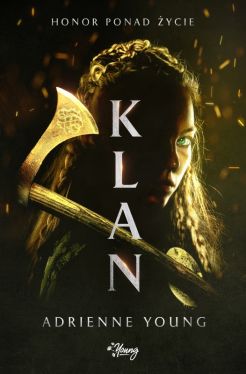 Okadka ksiki - Klan. Honor ponad ycie