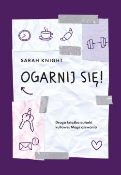 Okładka książki - Ogarnij się!