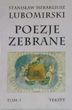 Okadka ksiki - Poezje zebrane. T. 1 (Poezje postu witego)