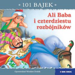 Okadka ksiki - 101 bajek. Ali Baba i czterdziestu rozbjnikw. 101 bajek