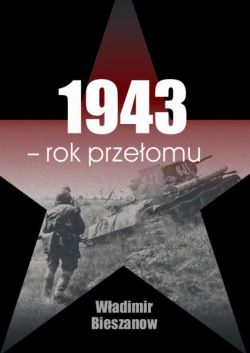 Okadka ksiki - 1943 - rok przeomu