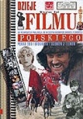 Okadka ksiki - Dzieje filmu polskiego