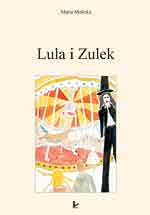 Okadka ksiki - Lula i Zulek
