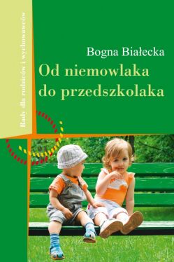 Okadka ksiki - Od niemowlaka do przedszkolaka