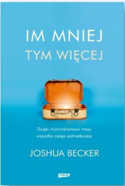 Okadka ksiki - Im mniej, tym wicej