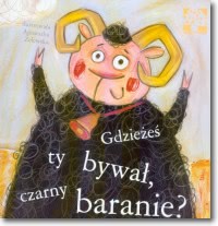Okadka ksiki - Gdziee ty bywa, czarny baranie?