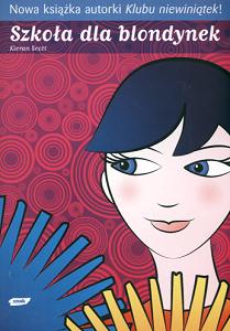 Okadka ksiki - Szkoa dla blondynek