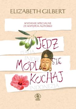 Okładka książki - Jedz, módl się, kochaj