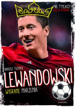 Okadka ksiki - Lewandowski. Wygrane marzenia