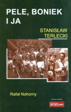 Okadka ksiki - Pele, Boniek i ja