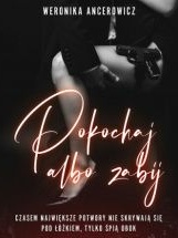 Okadka ksiki - Pokochaj albo zabij 