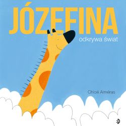Okadka ksiki - Jzefina odkrywa wiat