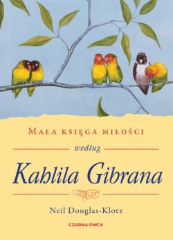 Okadka ksiki - Maa ksiga mioci wedug Kahlila Gibrana