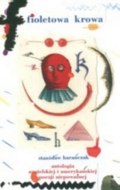 Okadka ksiki - Fioletowa krowa: 333 najsawniejsze okazy angielskiej i amerykaskiej poezji niepowanej od Williama Shakespeare'a do Johna Lennona. Antologia