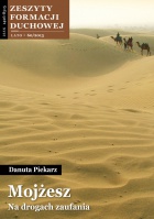 Okadka ksiki - Zeszyty Formacji Duchowej nr 60. Mojesz. Na drogach zaufania