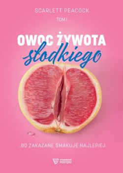 Okadka ksiki - Owoc ywota sodkiego