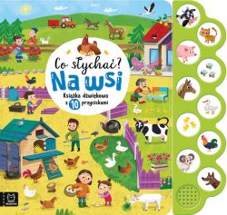 Okadka ksiki - Co sycha? Na wsi. Ksika dwikowa z 10 przyciskami