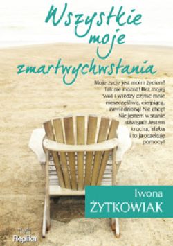 Okadka ksiki - Wszystkie moje zmartwychwstania