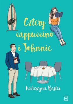Okadka ksiki - Cztery cappuccino i Johnnie
