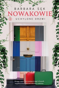 Okadka ksiki - Nowakowie. Uchylone drzwi