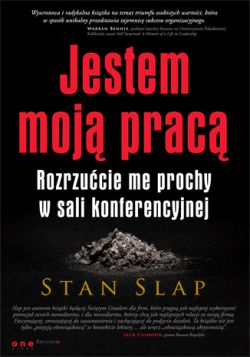 Okadka ksiki - Jestem moj prac. Rozrzucie me prochy w sali konferencyjnej