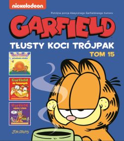Okadka ksiki - Garfield. Tusty koci trjpak. Tom 15