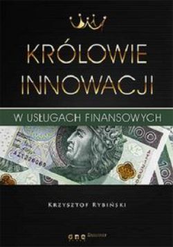 Okadka ksiki - Krlowie innowacji w usugach finansowych