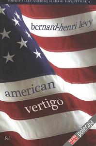Okadka ksiki - American Vertigo. Podr przez Ameryk ladami Tocqueville'a