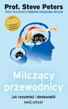 Okadka ksiki - Milczcy przewodnicy. Jak rozumie i doskonali swj umys