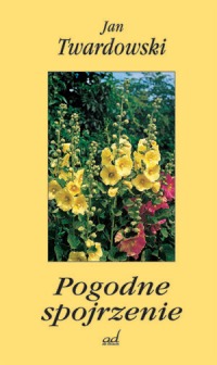 Okadka ksiki - Pogodne spojrzenie