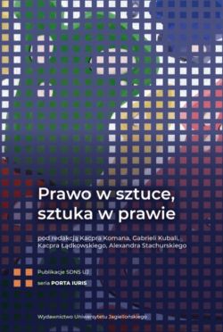 Okadka ksiki - Prawo w sztuce, sztuka w prawie