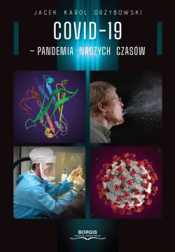 Okadka ksiki - COVID-19  pandemia naszych czasw
