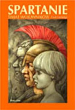 Okadka ksiki - Spartanie. wiat wojownikw