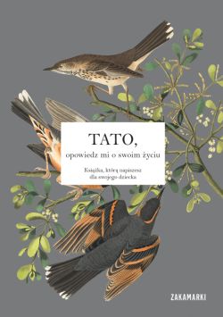 Okadka ksiki - Tato, opowiedz mi o swoim yciu