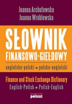 Okadka ksiki - Sownik finansowo giedowy angielsko-polski polsko-angielski