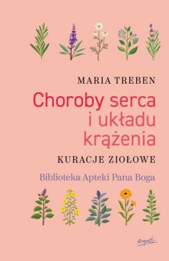 Okadka ksiki - Choroby serca i ukadu krenia. Kuracje zioowe