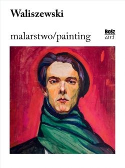 Okadka ksiki - Waliszewski. Malarstwo