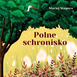 Okadka ksiki - Polne schronisko