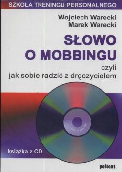 Okadka ksiki - Sowo o mobbingu, czyli jak sobie radzi z drczycielem