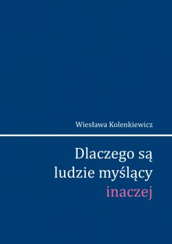 Okadka ksiki - Dlaczego s ludzie mylcy inaczej