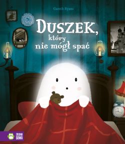 Okadka ksiki - Duszek, ktry nie mg spa