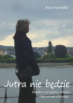 Okadka ksiki - Jutra nie bdzie