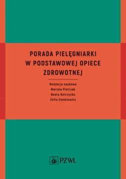 Okadka ksiki - Porada pielgniarki w podstawowej opiece zdrowotnej